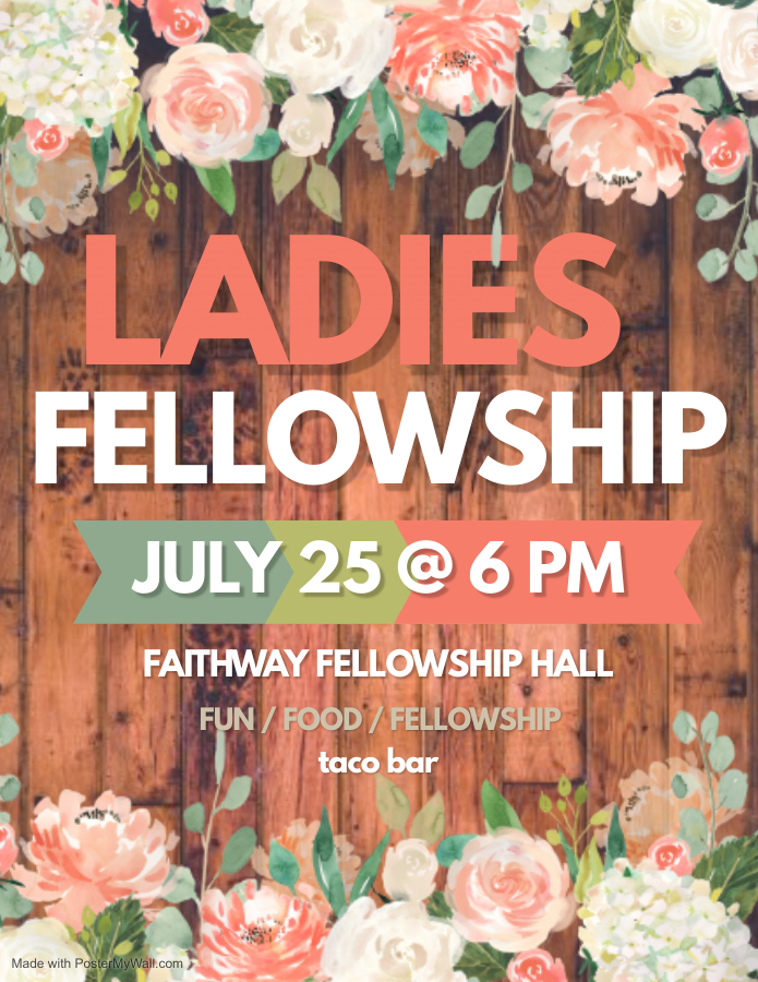 Ladies Fellowship | Faithway Baptist Church Faithway Baptist Church